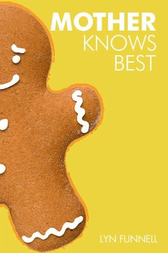 Cover Mother Knows Best (eBook, ePUB)