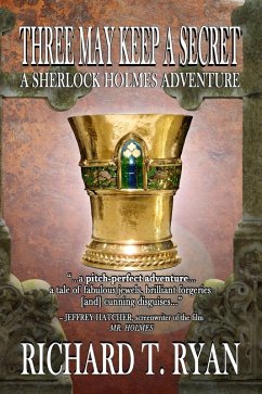 Three May Keep A Secret - A Sherlock Holmes Adventure (eBook, PDF) - Ryan, Richard