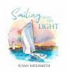 Sailing into the Light (eBook, ePUB) - Bild 1