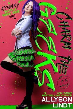Charm the Geeks (eBook, ePUB) - Lindt, Allyson