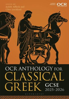 OCR Anthology for Classical Greek GCSE 2025-2026 (eBook, ePUB) - Affleck, Judith; Letchford, Clive