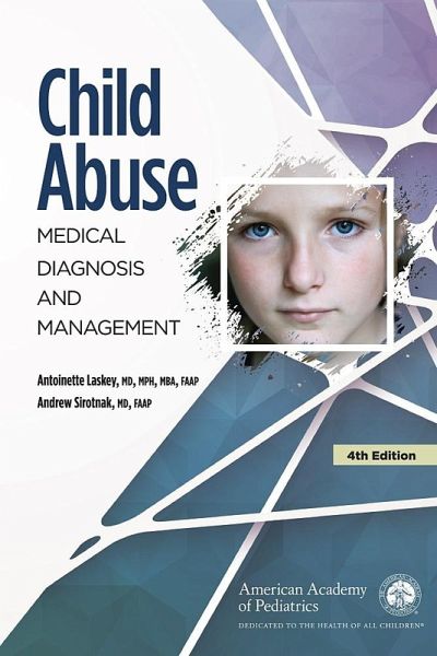 Child Abuse: Medical Diagnosis and Management (eBook, PDF)