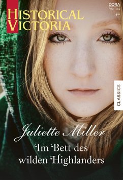 Im Bett des wilden Highlanders (eBook, ePUB) - Miller, Juliette