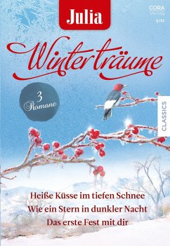 Julia Winterträume Band 17 (eBook, ePUB) - Williams, Cathy; Palmer, Diana; Graham, Heather