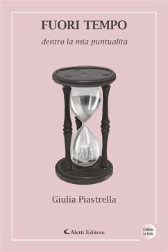 Fuori tempo (eBook, ePUB) - Piastrella, Giulia