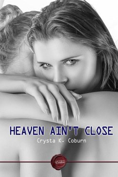 Cover Heaven Ain't Close (eBook, PDF)