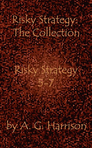 Risky Strategy 5-7 (eBook, ePUB) Risky Strategy 5-7 (eBook, ePUB)