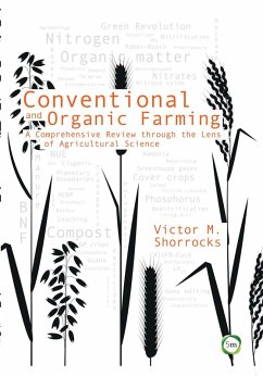 Conventional and Organic Farming (eBook, PDF) - Shorrocks, Victor M.