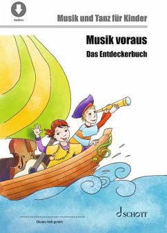 Musik voraus - Das Entdeckerbuch - Herwig, Birgit;Schmid, Sabine Anni;Yaprak Kotzian, Emine;Kotzian, Rainer;Nykrin, Rudolf