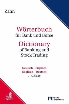 Wörterbuch für Bank und Börse - Zahn, Hans E.