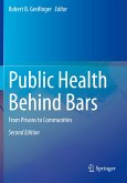 Public Health Behind Bars