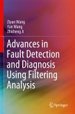 Advances in Fault Detection and Diagnosis Using Filtering Analysis