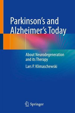 Parkinson's and Alzheimer's Today - Klimaschewski, Lars P.