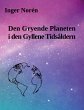 Den Gryende Planeten i den Gyllene... - Bild 1