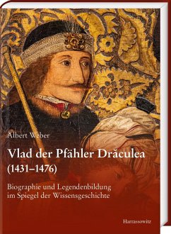 Vlad der Pfähler Draculea (1431-1476) - Weber, Albert