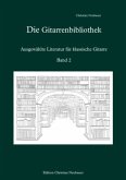 Die Gitarrenbibliothek - Ausgewählte Literatur für klassische Gitarre, Band 2