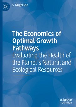 The Economics of Optimal Growth Pathways - Seo, S. Niggol