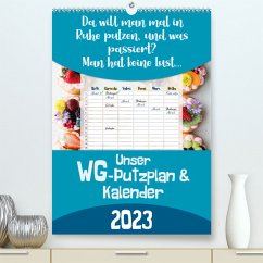 Unser WG-Putzplan & Kalender 2023 (Premium, hochwertiger DIN A2 Wandkalender 2023, Kunstdruck in Hochglanz)