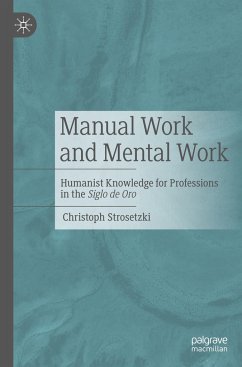 Manual Work and Mental Work - Strosetzki, Christoph