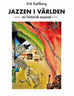 Jazzen i världen - Kjellberg, Erik