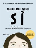 Alzo gli occhi per dire sì (eBook, ePUB)