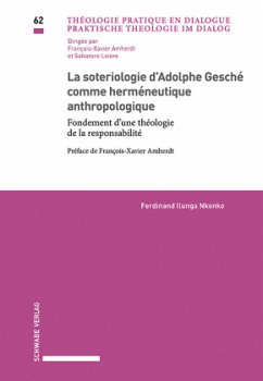 La sotériologie d'Adolphe Gesché comme herméneutique anthropologique - Ilunga Nkonko, Ferdinand