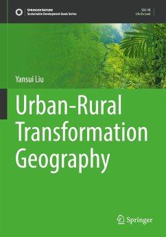 Urban-Rural Transformation Geography - Liu, Yansui