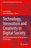 Technology, Innovation and Creativity in Digital Society