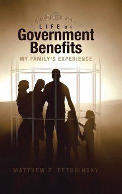 Life of Government Benefits - Petchinsky, Matthew E.