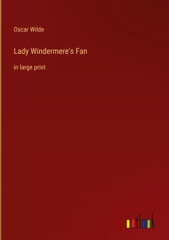 Lady Windermere's Fan - Wilde, Oscar