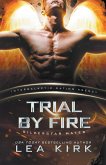 Trial by Fire