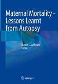 Maternal Mortality - Lessons Learnt from Autopsy (eBook, PDF)