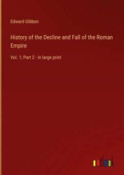 History of the Decline and Fall of the Roman Empire