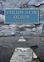 Yolun Acik Olsun - Evrensel, Hakan