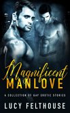 Magnificent Manlove (eBook, ePUB) Magnificent Manlove (eBook, ePUB)