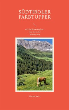 Südtiroler Farbtupfer (eBook, ePUB) - Fritz, Florian