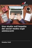 Uno studio sull'impatto dei social media sugli adolescenti