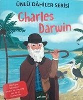 Charles Darwin - Ünlü Dahiler Serisi - Kolektif