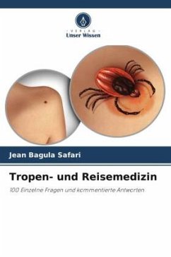 Tropen- und Reisemedizin - Bagula Safari, Jean