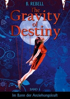 The Gravity of Destiny The Gravity of Destiny