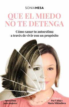 Que el miedo no te detenga (eBook, ePUB) - Sonia, Mesa