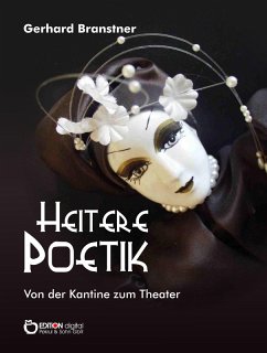 Heitere Poetik (eBook, PDF) - Branstner, Gerhard