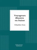 Voyageurs illustres en Suisse (eBook, ePUB)