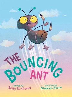 The Bouncing Ant - Sunflower, Sally