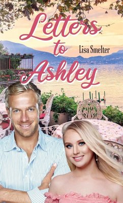 Letters to Ashley - Smelter, Lisa