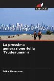 La prossima generazione della 'Trudeaumania'