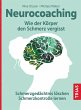 Neurocoaching - Wie der Körper den... - Bild 1