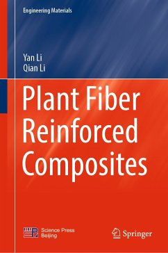 Plant Fiber Reinforced Composites (eBook, PDF) - Li, Yan; Li, Qian