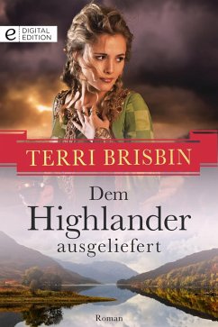 Dem Highlander ausgeliefert (eBook, ePUB) - Brisbin, Terri