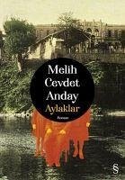 Aylaklar - Cevdet Anday, Melih